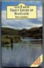 Fishing Book - Trout Lochs of Scotland