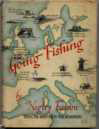 Going Fishing by Negley Farson